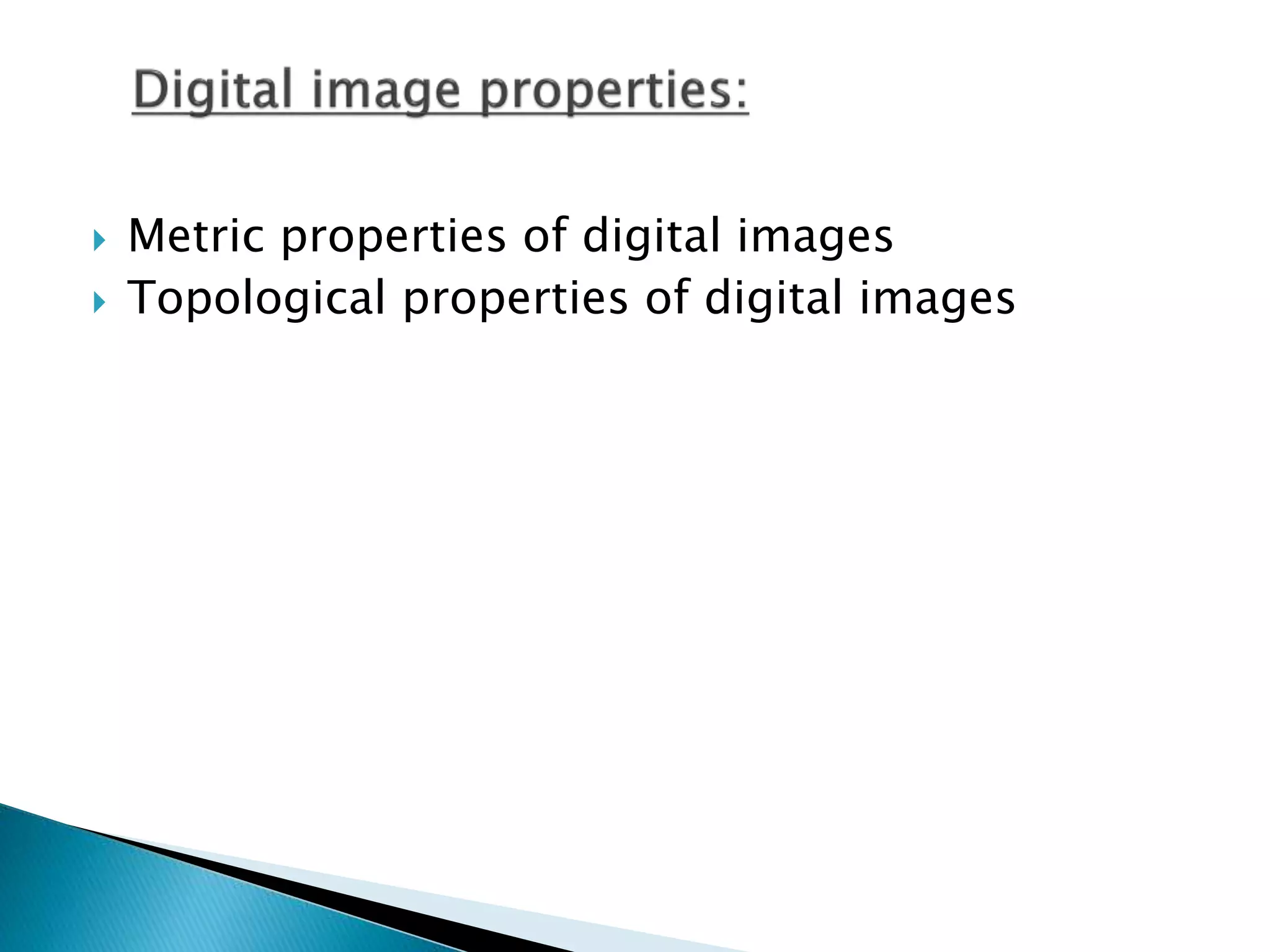 Digital image processing | PPTX | Physics | Science
