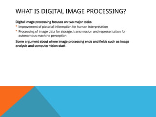 Digital Image Processing and Global Positioning Systems Applications | PPTX