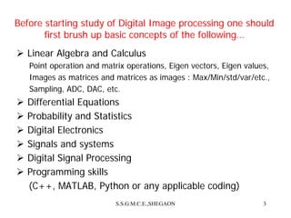 Image Processing Using Matrix Methods DIGITAL IMAGE PROCESSING FUNDAMENTALS .PDF