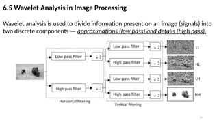 Wavelet Transform (Digital Image Processing - Lecture 6) | PPTX