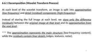 Wavelet Transform (Digital Image Processing - Lecture 6) | PPTX