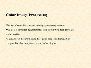 Color image processing ppt | PPTX