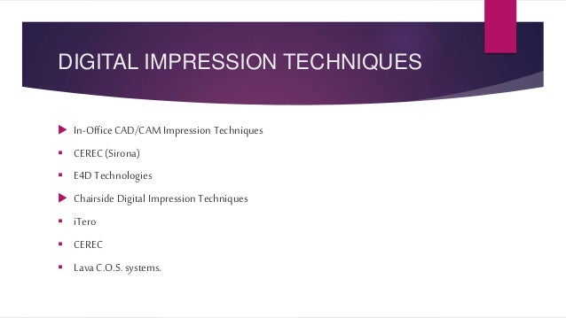 Digital impressions