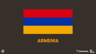 17
ARMENIA
 