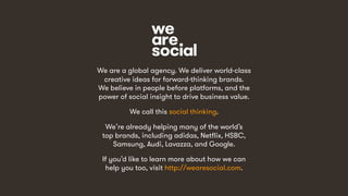 15
We are a global agency. We deliver world-class
creative ideas for forward-thinking brands.
We believe in people before ...