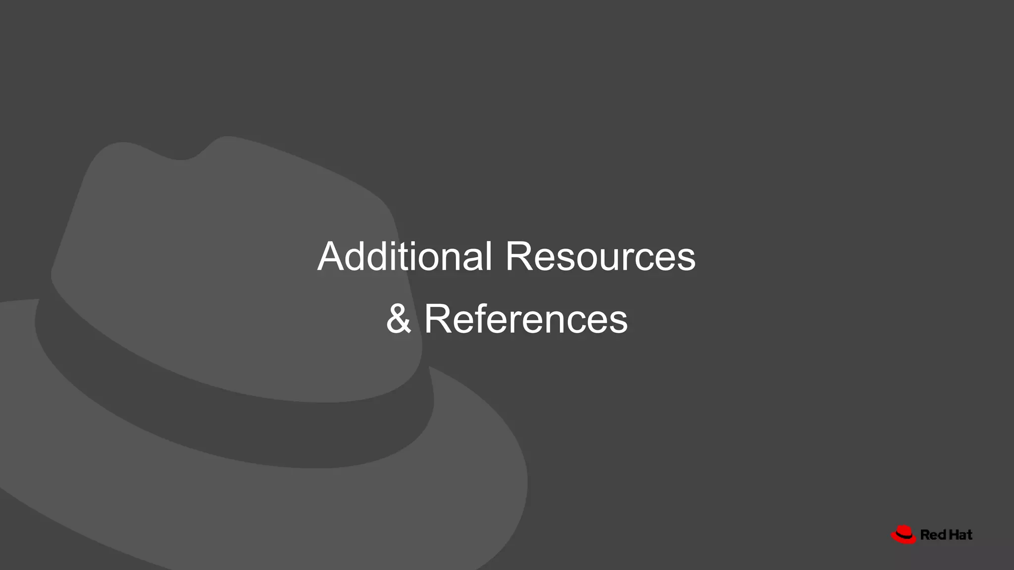 Additional Resources
& References
 