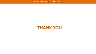 D I G I T A L I N D I A
 