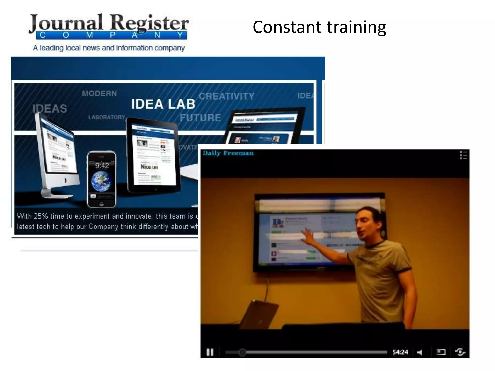 Idealab   Constant training
 