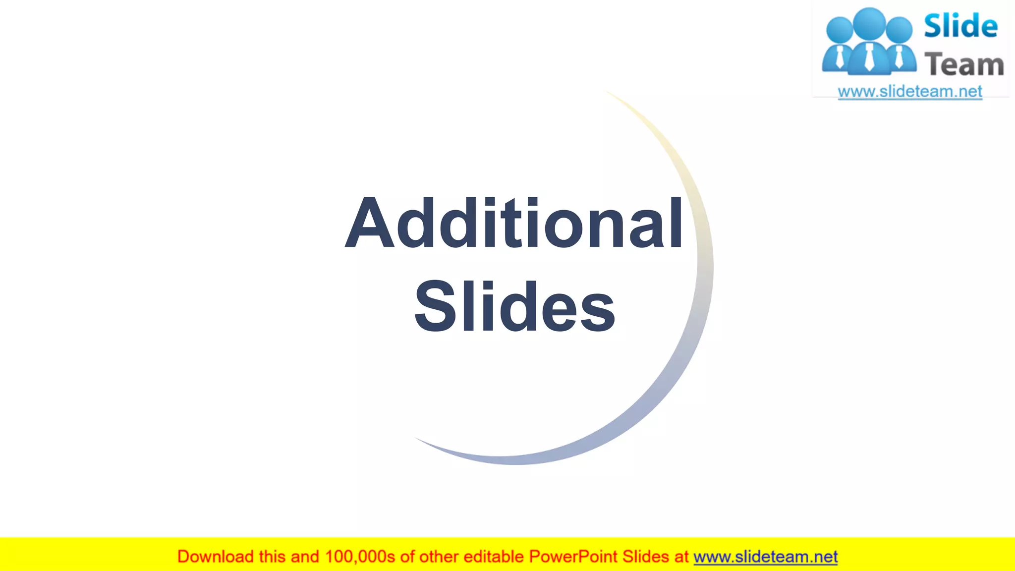 13
Additional
Slides
 