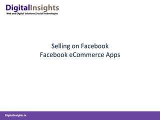 Selling on Facebook Facebook eCommerce Apps 