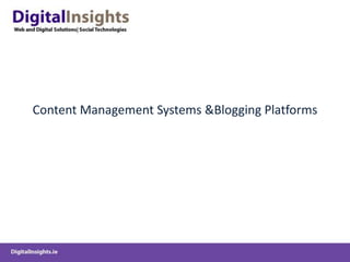Content Management Systems & Blogging Platforms
