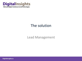 The solution Lead Management 
