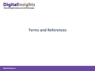 Terms and References
 
