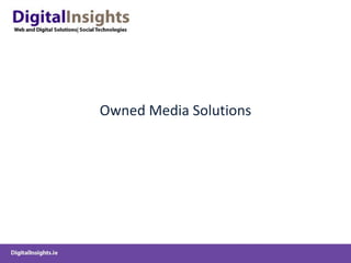 Owned Media Solutions 
