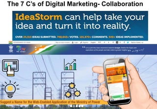 The 7 C’s of Digital Marketing- Collaboration
 