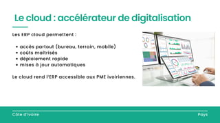 Digitalisation des PME en Côte d’Ivoire : le rôle clé des ERP dans la ...