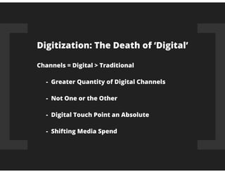 'Digital' is Dead. Long live Digital.