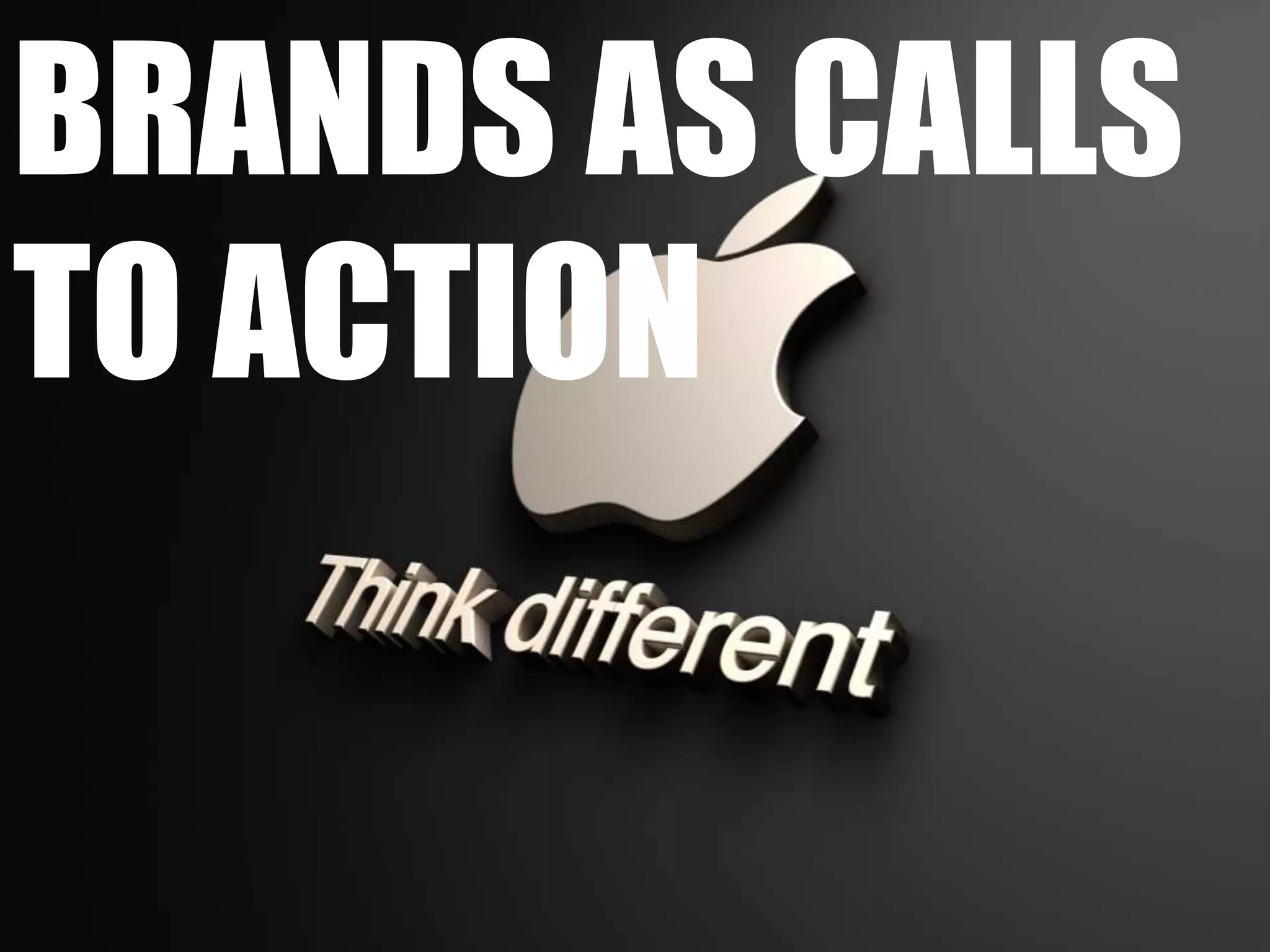 brands as calls to action