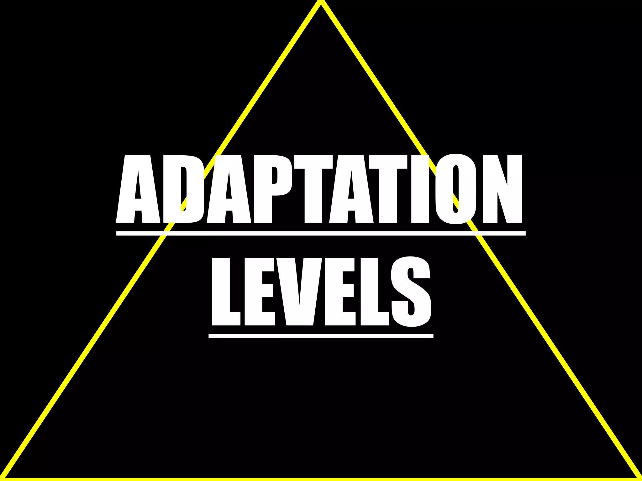 AdaptationLevels