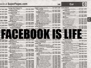 Facebook is life