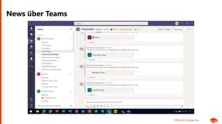 Office 365 Akademie
News über Teams
 
