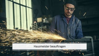 Office 365 Akademie
Hausmeister beauftragen
 