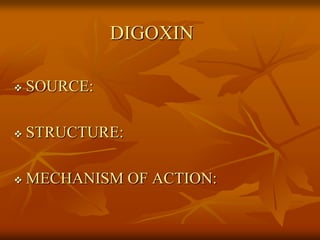 Digitoxin Powerpoint Slides Digitalis toxicity vijay | PPTX