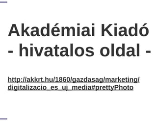 Digitalizáció és új média