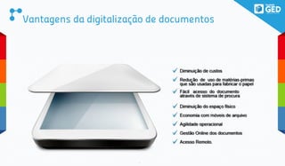 Vantagens da digitalização de documentos
 