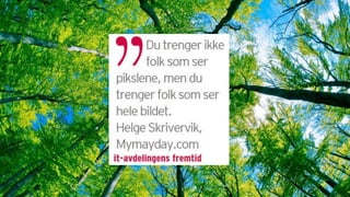 Digitalization mulighet og trussel