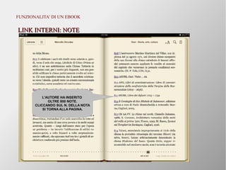 Pier Luigi Lai - www.logus.it
FUNZIONALITA' DI UN EBOOK
LINK INTERNI: NOTELINK INTERNI: NOTE
L'AUTORE HA INSERITO
OLTRE 800 NOTE.
CLICCANDO SUL N. DELLA NOTA
SI TORNA ALLA PAGINA.
 