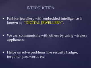 Digital jewellery | PPTX