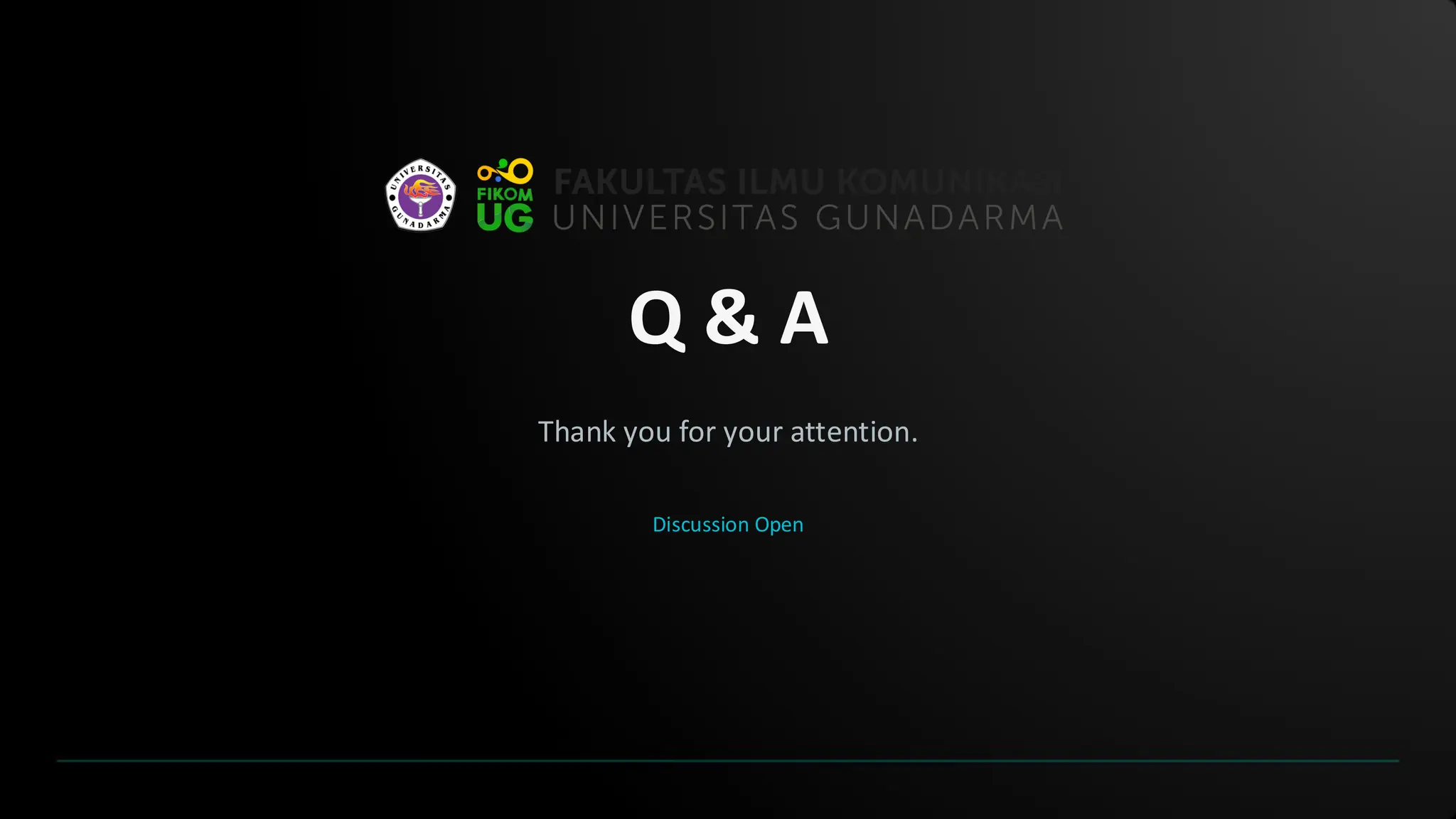 Q & A
Thank you for your attention.
Discussion Open
 