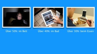 Szenario: 
All Situations Digital 
There’s an App for that 
Jedes „Ding“ wird zu einem „Device“. Inkl. App-Store. 
Context Awareness 
Jede Situation wird erkannt und antizipiert 
Context Products 
Mikro-Versicherungen 
 