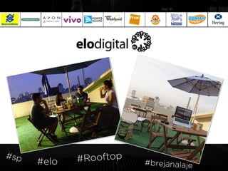 #Rooftop #elo #brejanalaje 
#sp 
 