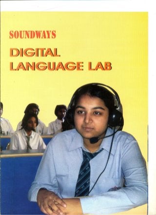Sound Ways, New Delhi, Digital Language Lab