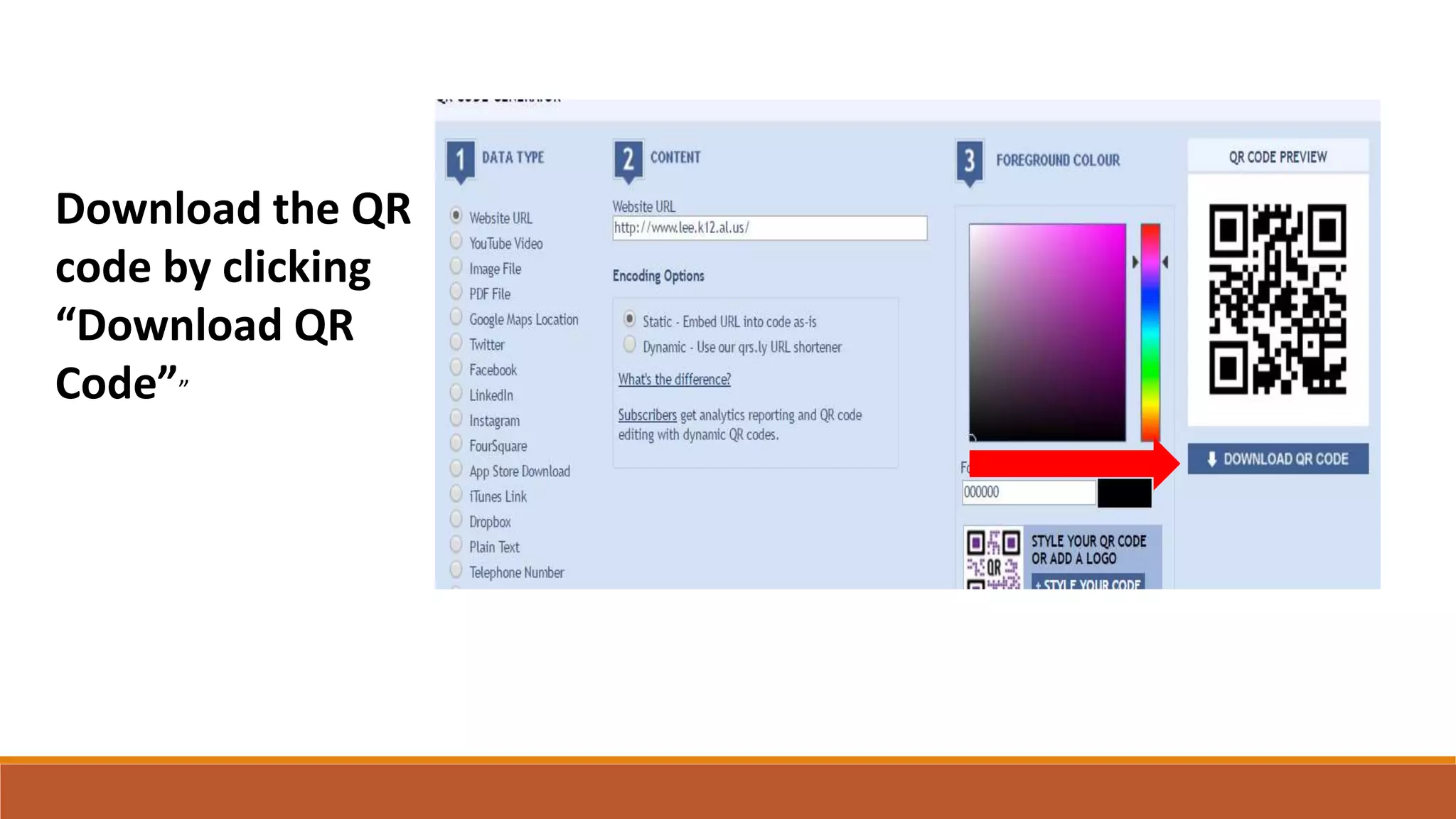 Download the QR
code by clicking
“Download QR
Code””
 