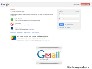 http://www.gmail.com
 