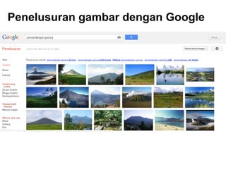 Penelusuran gambar dengan Google
 