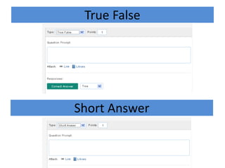 True False




Short Answer
 
