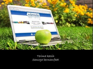 Terima kasih
Semoga b
S    a bermanfaat
           a faat
 