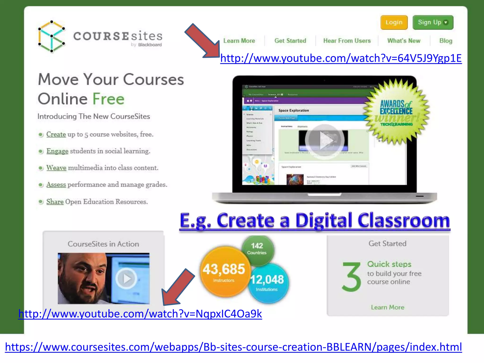 http://www.youtube.com/watch?v=64V5J9Ygp1E




  http://www.youtube.com/watch?v=NqpxIC4Oa9k

https://www.coursesites.com/webapps/Bb-sites-course-creation-BBLEARN/pages/index.html
 