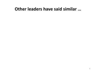 Other leaders have said similar …6