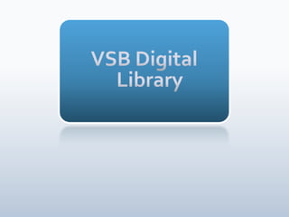 VSB Digital Library 