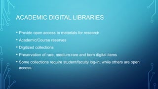 Digitalized Library Digital libraries | PPTX