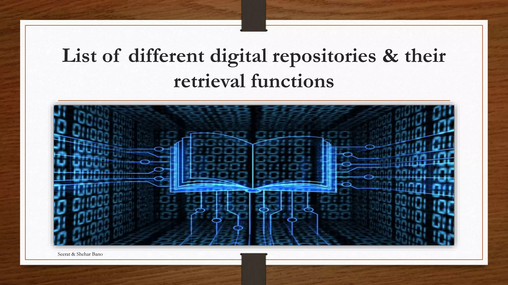 Digital libraries & repositories | PPT