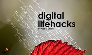 digital
lifehacksby Nicolas Christe
 