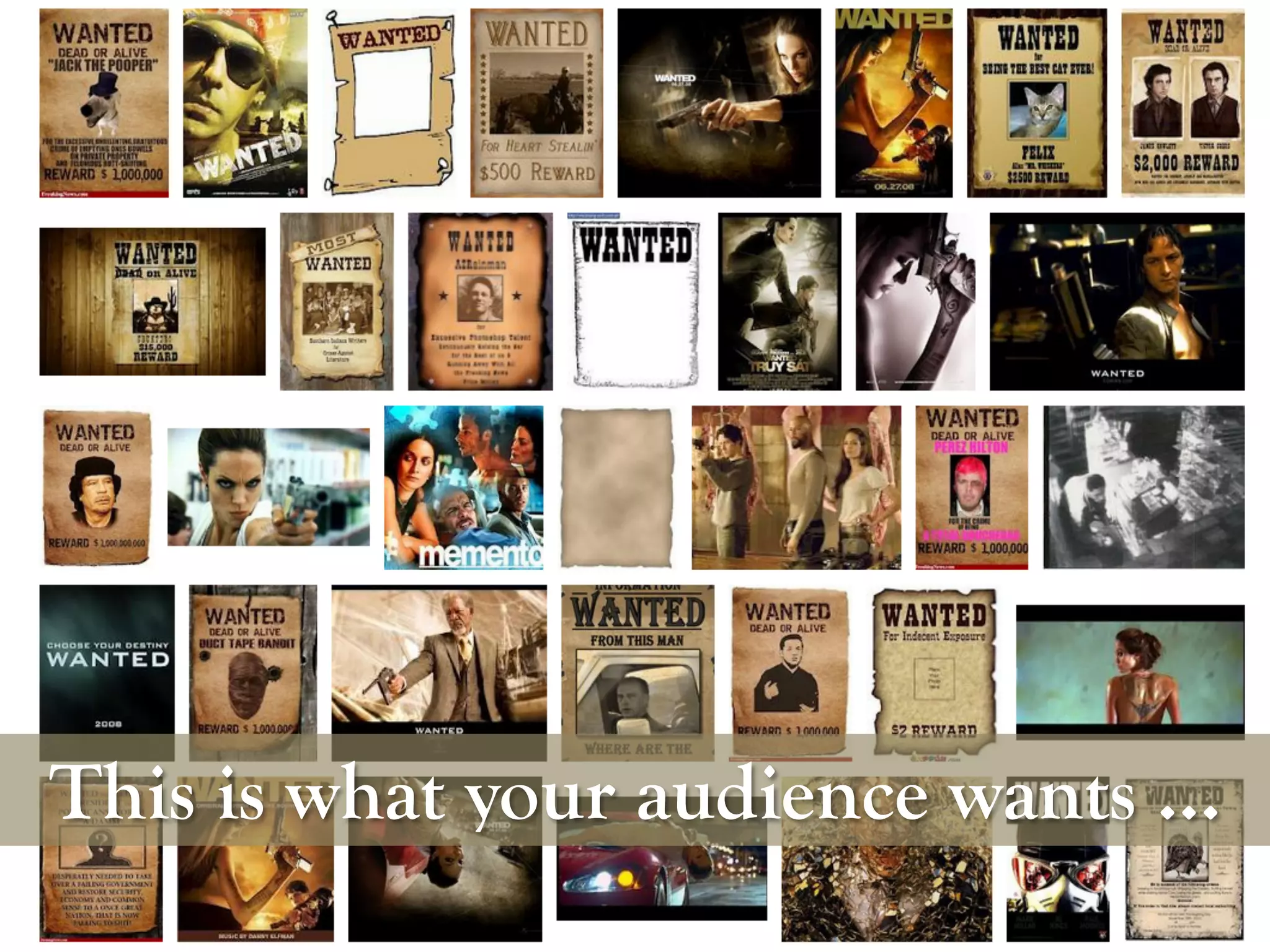 This is what your audience wants …