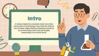 Empowering Students with Essential Digital Literacy Skills for the ...