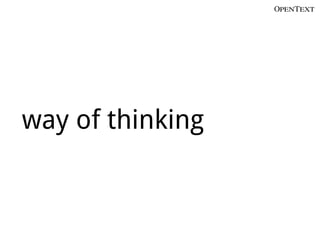 way of thinking
 